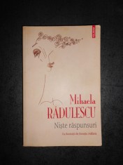 MIHAELA RADULESCU - NISTE RASPUNSURI (2009, editie ilustrata de Horatiu Malaele)