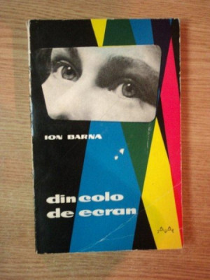 DINCOLO DE ECRAN de ION BARNA , 1963 foto
