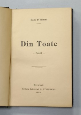 DIN TOATE , POEZII de RADU D. ROSETTI , 1905 foto