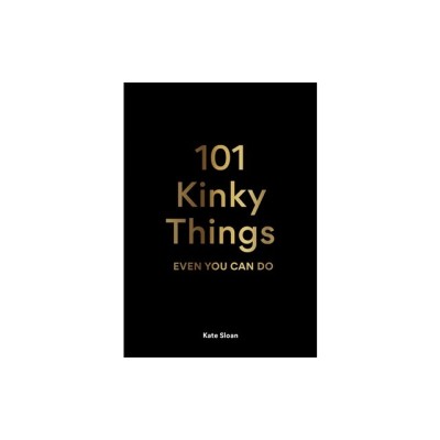 101 Kinky Things Even You Can Do foto