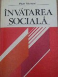 Invatarea Sociala - Pavel Muresan, Editura Albatros 1980, Pedagogie, Carte in Romana, 285 Pagini