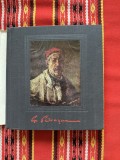 GHEORGHE PETRASCU - EXPOZITIE DE PICTURA 1872-1972 - Catalog intocmit de Paula Constantinescu si Doina Schobel