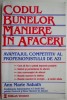 Codul bunelor maniere in afaceri - Ann Marie Sabath - Carte de afaceri