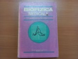 BIOFIZICA MEDICALA. Sub redactia Prof. Dr. Doc.VASILE VASILESCU