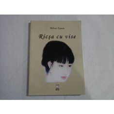 RICSA CU VISE - MIHAI EPURE