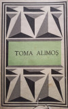 Toma Alimos - Texte poetice alese (editia 1986)