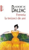 Femeia la treizeci de ani (Top 10+)/Honore de Balzac
