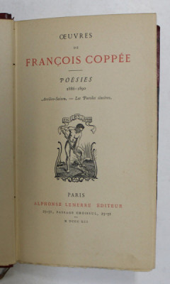 OEUVRES DE FRANCOSI COPPEE - POESIES 1886 - 1890 , 1891 foto
