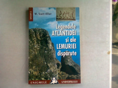 LEGENDELE ATLANTIDEI SI ALE LEMURIEI DISPARUTE - W. SCOTT ELLIOT foto