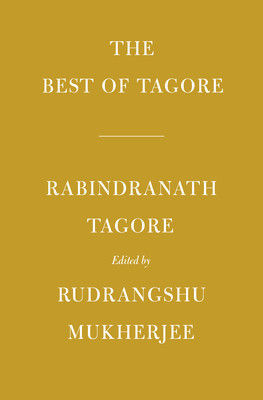 The Best of Tagore: Edited and Introduced by Rudrangshu Mukherjee foto