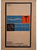 M. Marcovici - Realizari moderne in constructia motoarelor cu ardere interna (Editia: 1967)