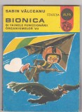 bnk ant Sabin Valceanu - Bionica si tainele functionarii organismelor vii