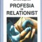 Profesia de relationist - Bernard Dagenais
