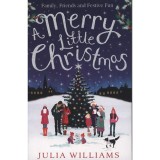 A Merry Little Christmas - Julia Williams