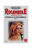 Intrigile lui Rocambole (Vol. 1) - Paperback brosat - Ponson du Terrail - Dexon