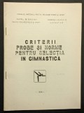 sport GIMNASTICA &ndash; CRITERII PROBE NORME pt Selectie UZ INTERN 40 pag tabele