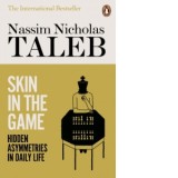 Skin in the Game : Hidden Asymmetries in Daily Life - Nassim Nicholas Taleb