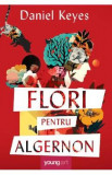 Flori pentru Algernon - Daniel Keyes