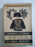 INTUNERIC SI LUMINA IN LUMEA DREPTATII - IOAN AL. BRATESCU-VOINESTI