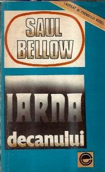 Iarna decanului - Saul Bellow foto
