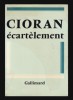 Ecartelement / E. M. Cioran 1979 prima editie
