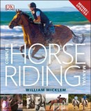 Complete Horse Riding Manual - William Micklem - Carte Echitatie Engleza