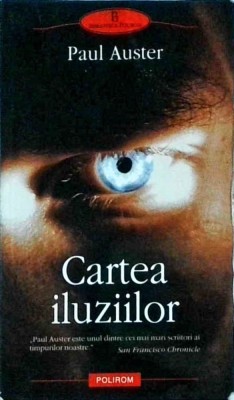 Paul Auster - Cartea iluziilor foto