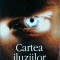 Paul Auster - Cartea iluziilor