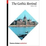 The Gothic Revival (Thames &amp; Hudson - World of Art)