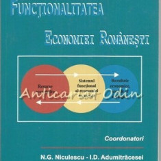 Functionalitatea Economiei Romanesti - N. G. Niculescu, I. D. Adumitracesei