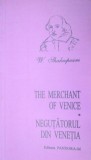 THE MERCHANT OF VENICE/NEGUTATORUL DIN VENETIA - W. SHAKESPEARE 2003