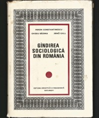 G&Acirc;NDIREA SOCIOLOGICĂ DIN ROM&Acirc;NIA - SOCIOLOGIE - MIRON CONSTANTINESCU, BĂDINA