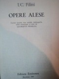 OPERE ALESE de I. C. FILITTI , Bucuresti 1985