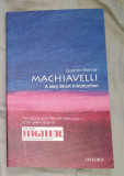 Machiavelli a very short introduction / Quentin Skinner