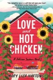 Love and Hot Chicken: A Delicious Southern Novel