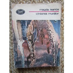 Magda Isanos - Cantarea muntilor BPT 1310