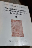 Constantin C. Petolescu - Inscriptions Externes Concernant L&#039;Histoire de la Dacie Vol. II