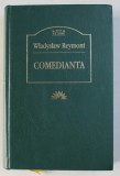 COMEDIANTA de WLADYSLAW REYMONT, 2004