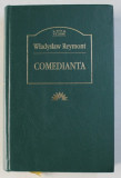 COMEDIANTA de WLADYSLAW REYMONT, 2004