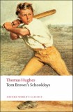 Tom Brown&#039;s Schooldays - Oxford University Press