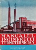 Manualul Inginerului Termotehnician Vol. 3, I. Gh. Carabogdan, 1986, 943 pagini, Coperta Cartonata