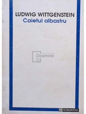 Ludwig Witthenstein - Caietul albastru (Editia: 1993) foto