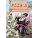 Pacala - Pacala (Editia: 2004)