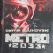 MEYRO 2033 Dmitry Glukhovsky