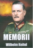 Memorii | Wilhelm Keitel