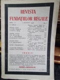 Revista Fundatiilor Regale - Anul V 1 August 1938 Nr. 8, cu o cronica de Mircea Eliade Un savant rus despre literatura chineza