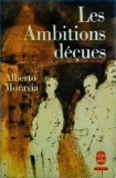 Alberto Moravia - Les ambitions decues