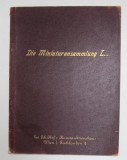 DIE MINIATURENSAMMLUNG L..., LEO SCHDLOF &#039;S KUNSTAUKTIONSHAUS , WIEN , CATALOG DE LICITATIE , 1925