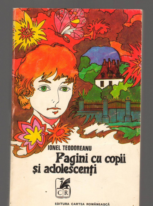 C8511 PAGINI CU COPII SI ADOLESCENTI - IONEL TEODOREANU