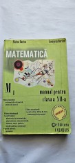 MATEMATICA M1 CLASA A XII A FILIERA TEORETICA TEHNOLOGICA SI VOCATIONALA MARIUS BURTEA ,GEORGETA BURTEA
